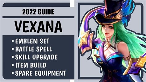 vaxana|Mobile Legends Vexana Guide: Best Emblem, Build。